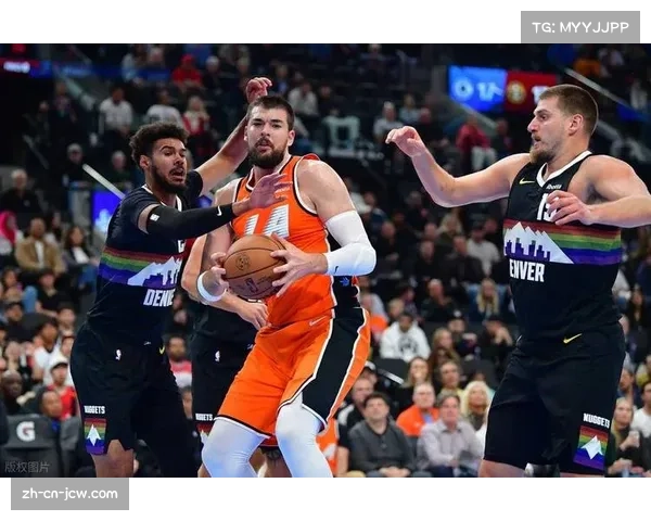 掘金进攻效率122.3高居榜首 约基奇策应主导立体化进攻